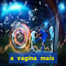 a vagina mais bonita do brasil